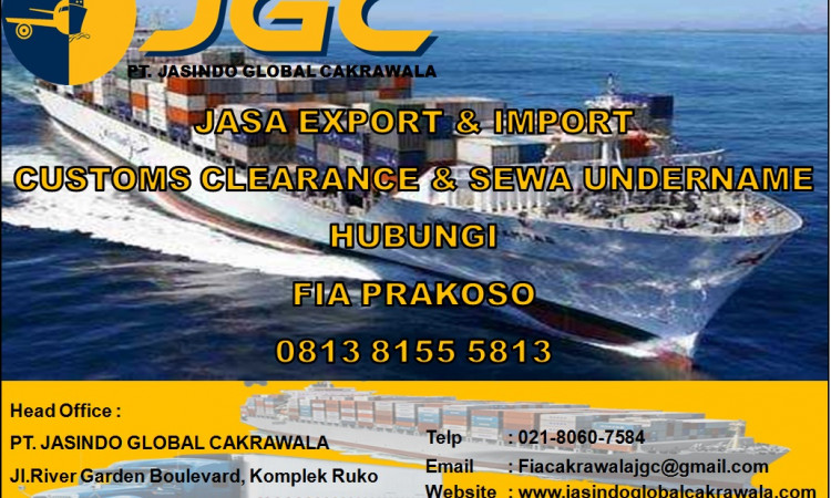 JASA IMPORT UNDERNAME | Forwader import |Jasa Import RESMI | DOOR TO DOOR  | COSTUME CLEARANCE  | 081381555813| Fia Prakoso